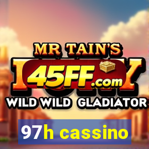 97h cassino